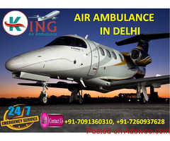 Get Quick Specialist Emergency Care Air Ambulance in Delhi by King