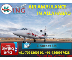 Pick Top Class Medical Assistance Air Ambulance Service in Allahabad by King