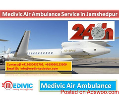Medivic Air Ambulance Service In Jamshedpur-Reach Quickly