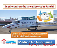 Medivic Air Ambulance Service in Ranchi-Good Medical Flight