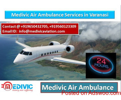 Medivic Air Ambulance Services in Varanasi-The Best One
