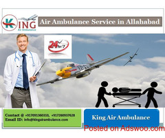 King Air Ambulance in Allahabad-Outstanding Solutions