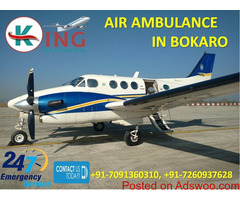 Get Life-Saving Full Advanced Medical Care Air Ambulance in Bokaro by King