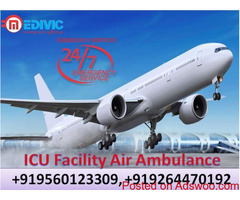 Hire Paramount and Hi-Tech Air Ambulance in Delhi by Medivic