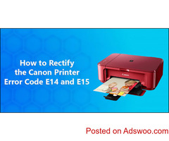 How to Rectify the Canon Printer Error Code E14 and E15