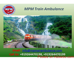MPM Train Ambulance in Patna at Your Service Round the Clock