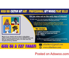 HIGH ROI CUSTOM NFT ART | PROFESSIONAL NFT WORKS THAT SELLS!