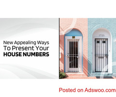New Appealing Ways To Present Your House Numbers
