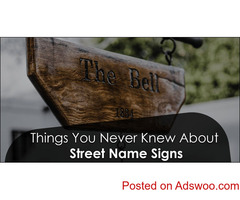 Things You Never Knew About Street Name Signs