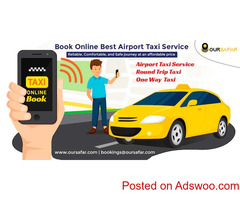 OurSafar Cabs provides the best airport taxi service in Delhi, Chandigarh, and Amritsar for a reason