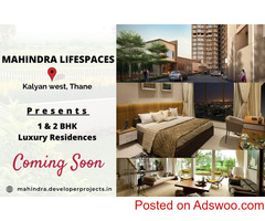 Mahindra Lifespaces Kalyan West Thane - Stunning Views. Superb Atmosphere. Stellar Price.