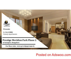 Prestige Meridian Park Phase 2 Sarjapur | Offers Best Living Spaces In Bangalore
