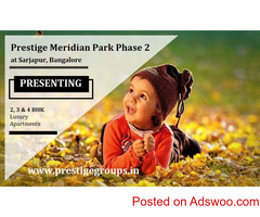 Prestige Meridian Park Phase 2 Sarjapur | Offers Best Living Spaces In Bangalore