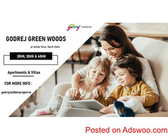 Godrej Green Woods At Ashok Vihar North Delhi - Big Home With Big Benefits