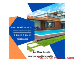 Smart World Sector 111 in Dwarka Expressway Gurgaon - Perfect Home For Your Precious Family