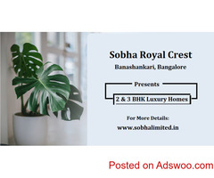Sobha Royal Crest BSK | Own Your Dream Home In Bangalore