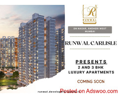 Runwal Carlisle– A Real Luxury Project In DN Nagar, Andheri West, Mumbai