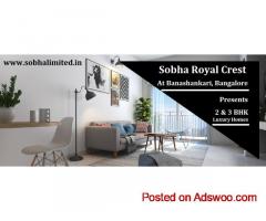 Sobha Royal Crest Banashankari Bangalore | Lavish Inside. Lush Outside.