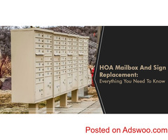 HOA Mailbox And Sign Replacement: Everything You Need To Know