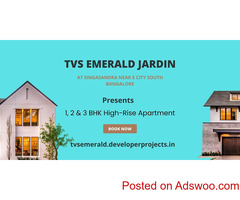 TVS Emerald Jardin South Bengaluru | New Launch Apartments At Singasandra