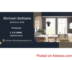 Shriram Solitaire Bengaluru | Lavish Inside. Lush Outside.