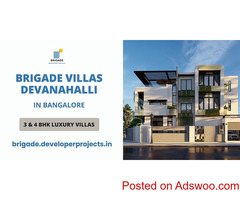 Brigade Devanahalli Villas In Bangalore - Bring Home The Sunshine