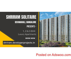 Shriram Solitaire Devanahalli - Apartments In Bangalore