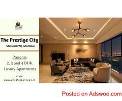 The Prestige City Yogi Hills Mulund Mumbai - Discover A Quality Of Life That Is Truly Unique