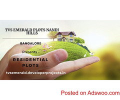 TVS Plots Nandi Hills Bangalore - Live The Life You Imagined!