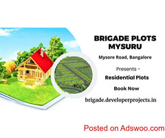 Brigade Plots Mysuru Bangalore | Residential Plotted Development