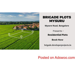 Brigade Plots Mysuru Bangalore | Residential Plotted Development