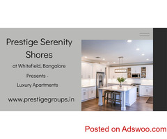 Prestige Serenity Shores Bangalore | There's More To Your Dream Life Here