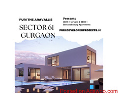 Puri The Aravallis Sector 61 Gurgaon | A Life Worthy to Be Called Your Life
