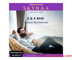 Shapoorji Pallonji Skyraa Pokhran Road 2 Thane – Brought To Life For You