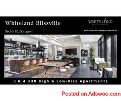 Whiteland Blissville Sector 76 Gurugram – Uncompromised 3 BHK & 4 BHK Residences