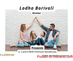 Lodha Borivali Mumbai - Settle For Nothing Less Than The Absolute Best!