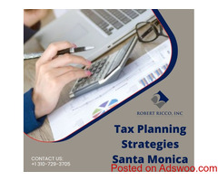 Tax Planning Strategies Santa Monica
