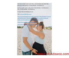 DETERMINED GREATEST MUSLIM TRADITIONAL HEALER+27785149508 / +19794644113<