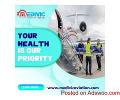 Choose the Highly Secure and Remarkable Air Ambulance in Ahmedabad from Medivic