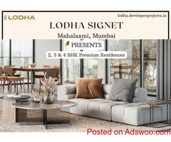 Lodha Signet Mahalaxmi Mumbai - Your Luxurious Treasure Called Home