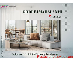 Godrej Mahalaxmi Mumbai - Offering A Life As Extraordinary As You