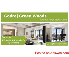 Godrej Green Woods Ashok Vihar Delhi |Space That You Adore.
