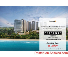Sunteck Beach Residences Vasai (W) Mumbai - Experience The Ultimate Address Of A Luxury