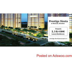Prestige Siesta Mulund West Mumbai | More Happiness. More Living. More Space