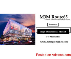 M3M Route65 Sector 65, Golf Course Extension Road Gurugram - Smartly Planed Retail Shops