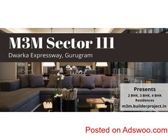 M3M Sector 111 Gurugram - Live Leisurely, In Porur