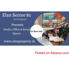Elan Sector 82 Gurugram - Smartly Planned Office Spaces & Retail Shops In Gurugram