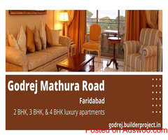 Godrej Mathura RoadIn Faridabad - Discover Serenity And Moments Of Serendipity
