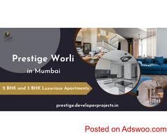 Prestige Worli Shivshahi Society Worli Mumbai - Your Searching Will End Here