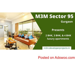 M3M Sector 95 Gurgaon - What Perfection Truly Looks Like